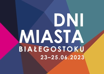 дни города белостока в 2023 году